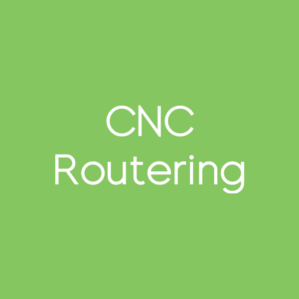 CNC Routering